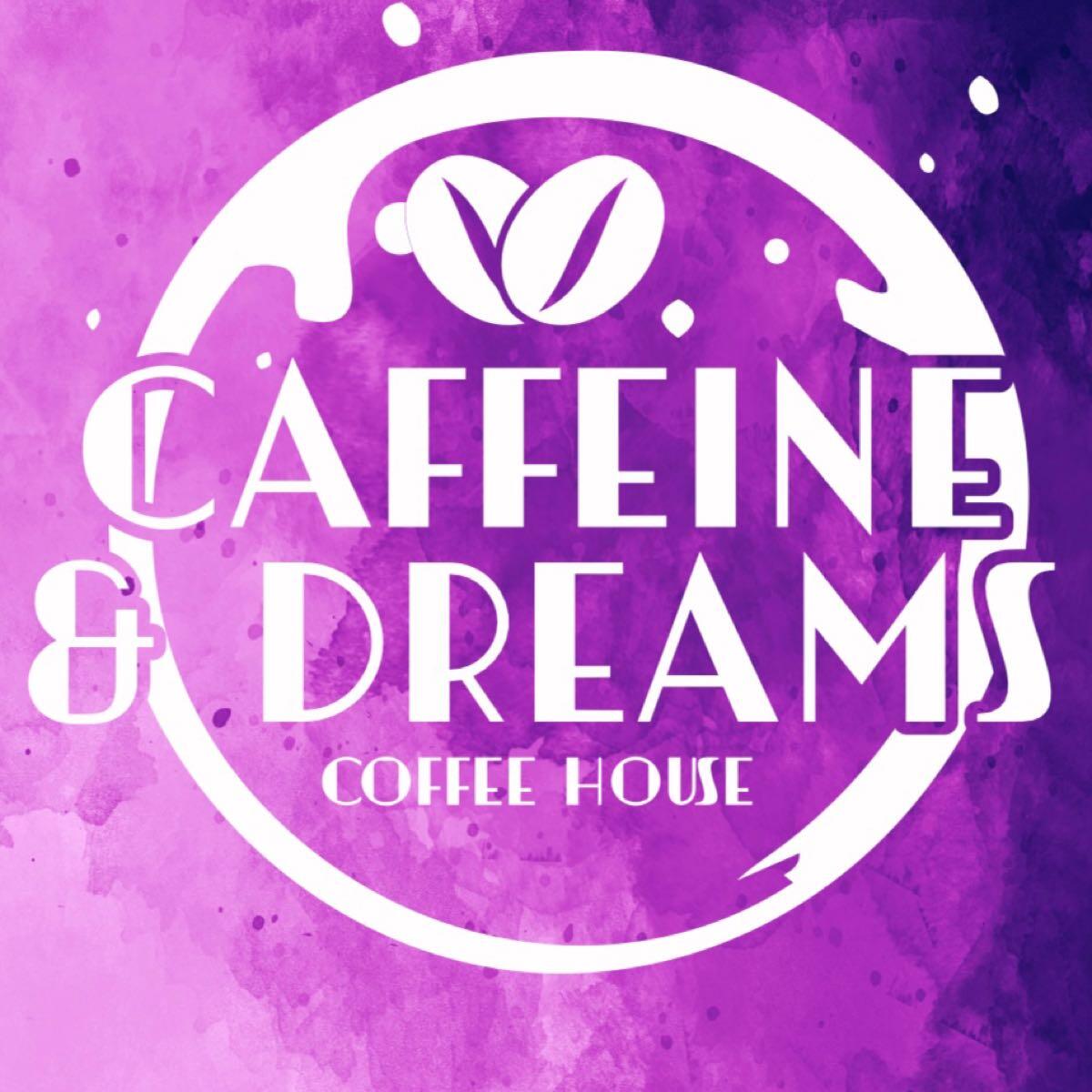 Caffeine and Dreams Coffee House